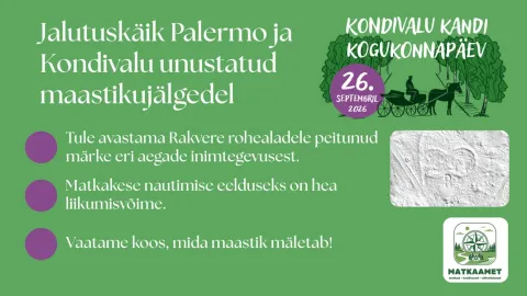 Jalutuskäik Palermo ja  Kondivalu unustatud maastikujälgedel