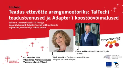 Teadus ettevõtte arengumootoriks: TalTechi teadusteenused ja Adapter'i koostöövõimalused