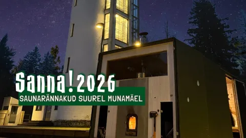 Sanna! 2026  - Saunarännakud Suurel Munamäel