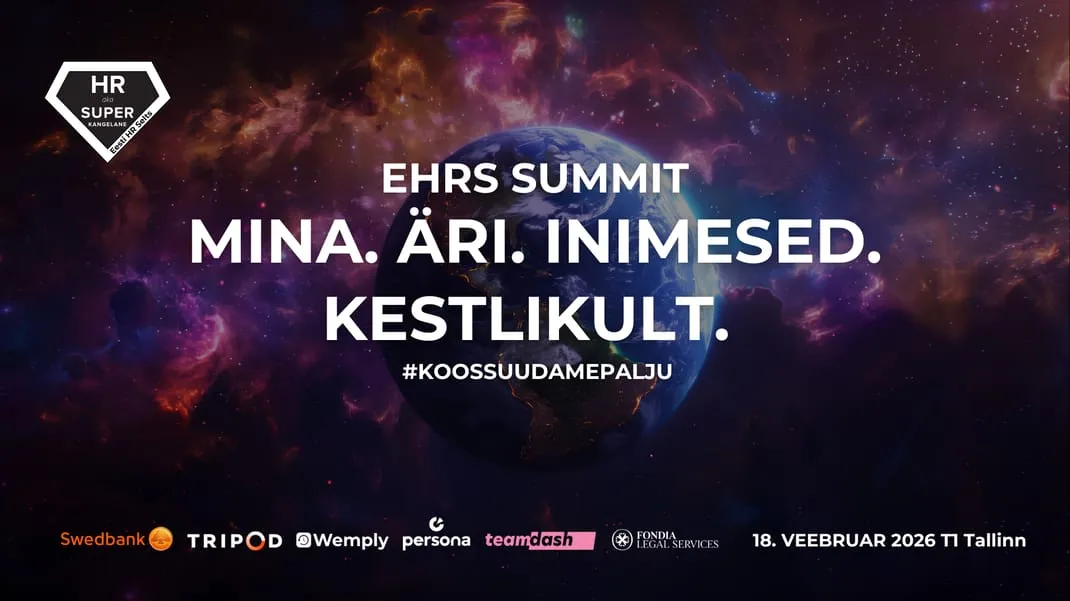 EHRS SUMMIT: Mina. Äri. Inimesed. Kestlikult.