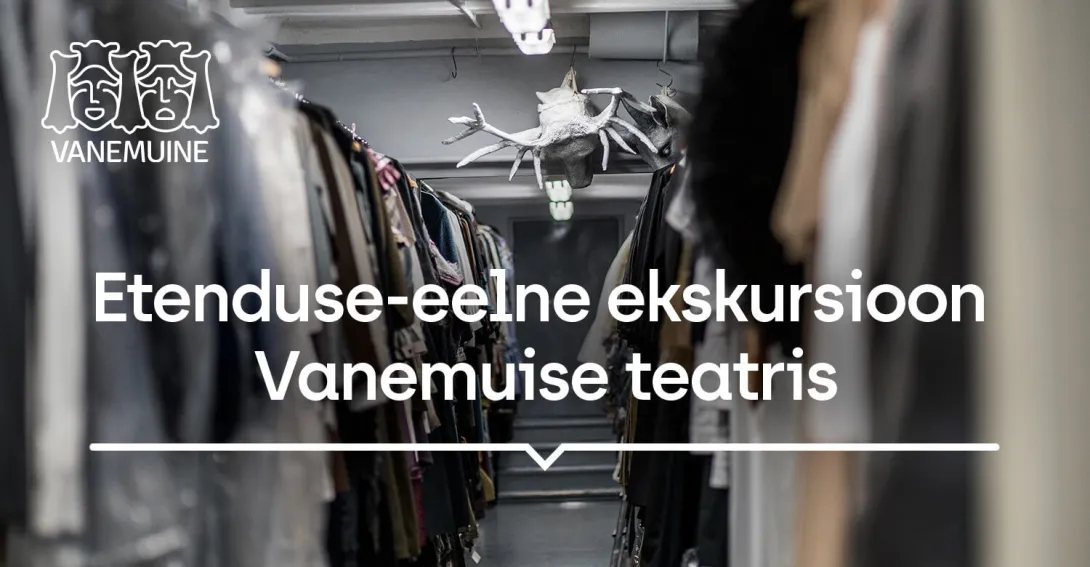 Ekskursioon Vanemuises