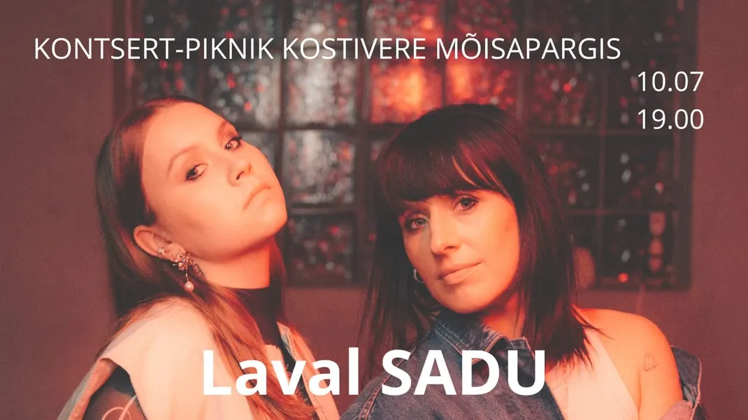 Kontsert-piknik Kostivere mõisapargis - Laval SADU