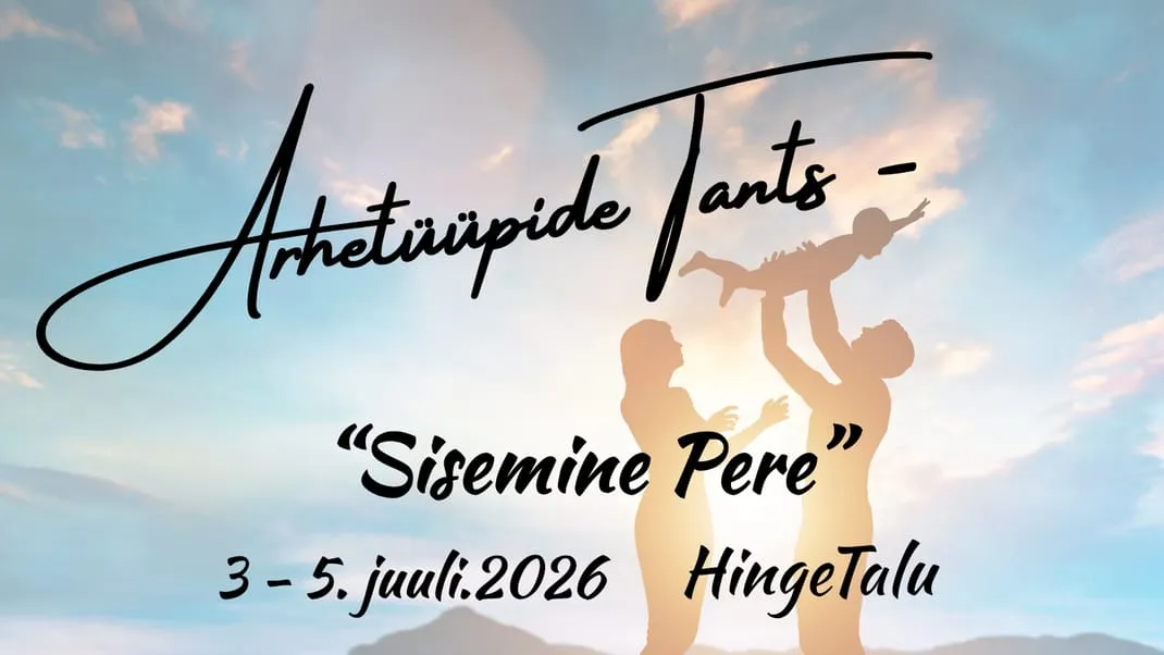 Laager ARHETÜÜPIDE TANTS - Sisemine Pere