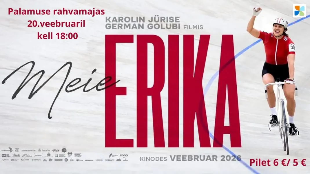 Kinoõhtu: "Meie Erika"