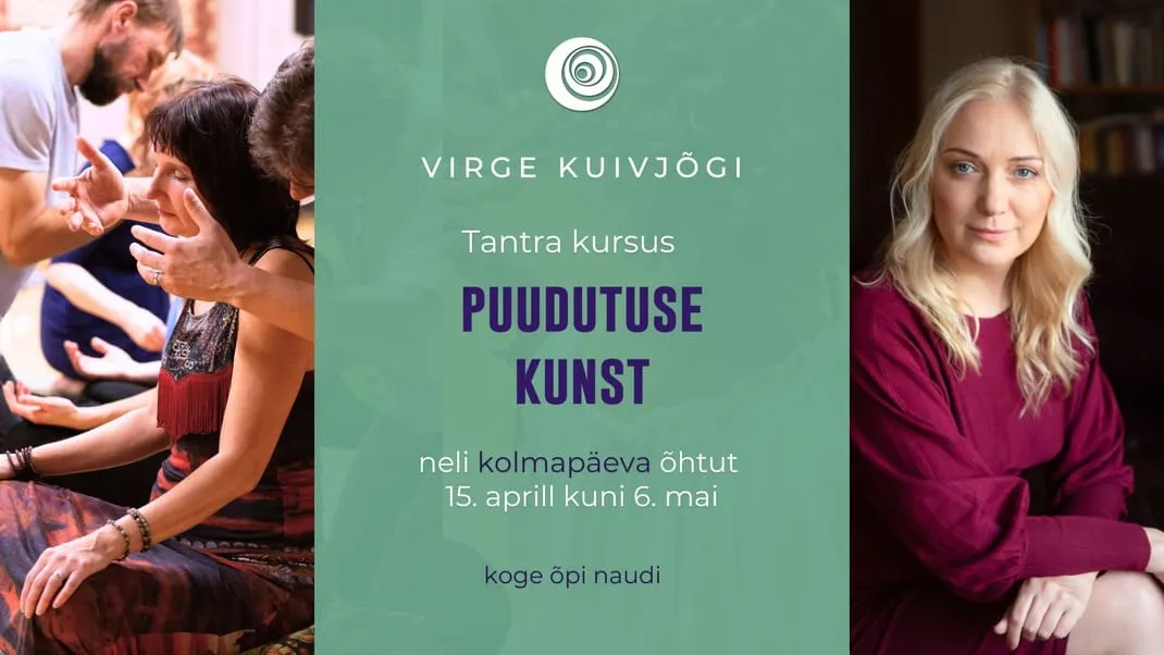 Tantra kursus- Puudutuse kunst Tallinnas