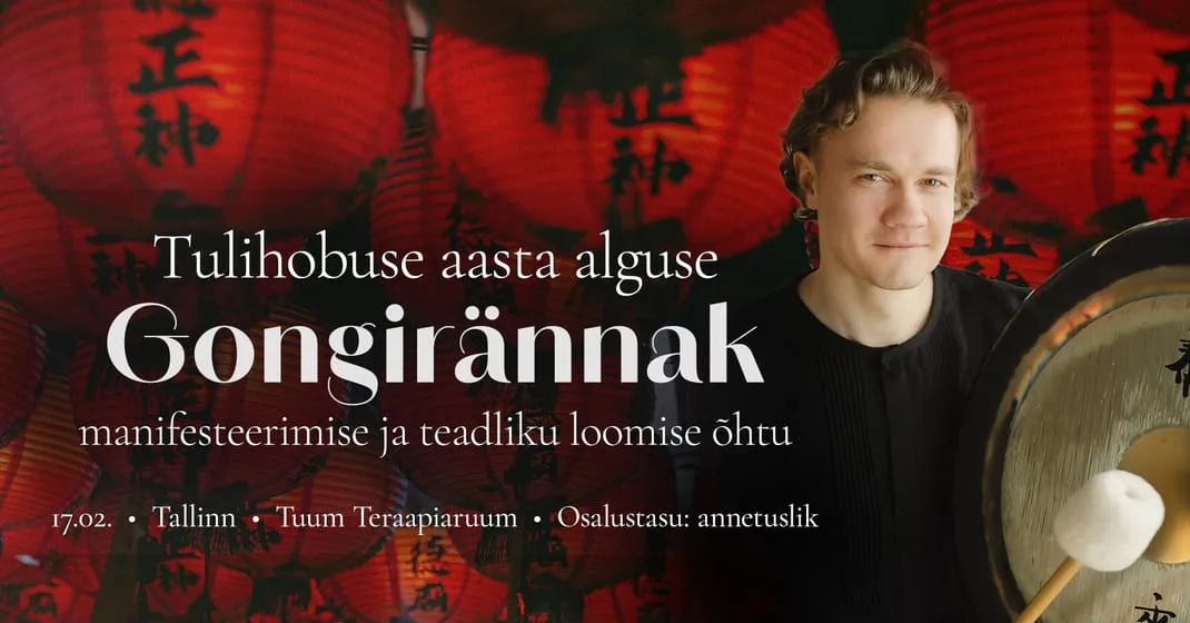 TALLINN 💥 Tulihobuse aasta alguse gongisündmus Andres Põhjalaga
