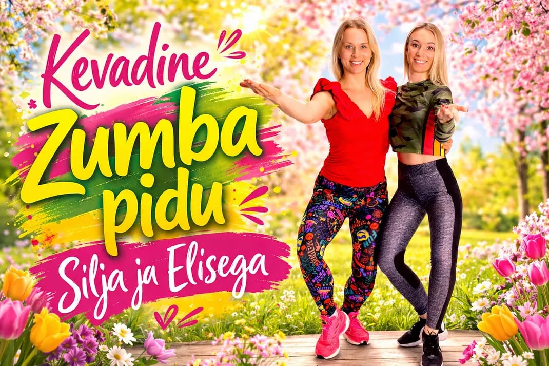 🌸Kevadine Zumba pidu Silja ja Elisega 🌸