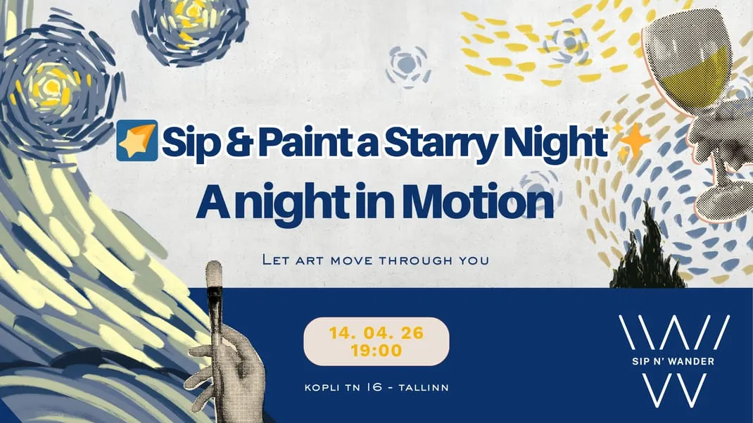 🌠 Sip & Paint a Starry Night ✨ A Night in Motion