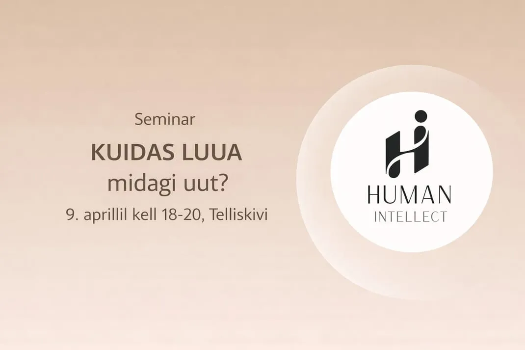 Kuidas luua midagi uut?