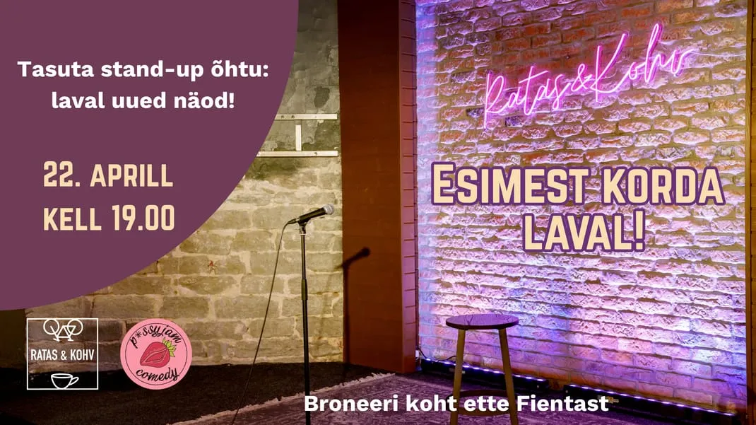 Esimest korda laval! Tasuta stand-up õhtu