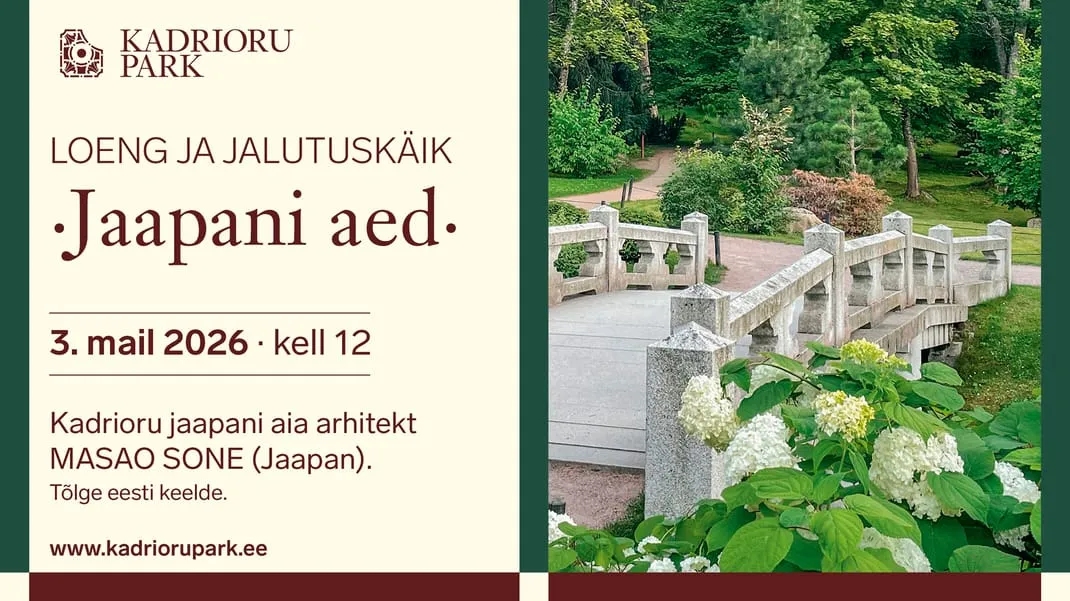 Jaapani aed. Loeng ja jalutuskäik Kadrioru Jaapani aia autori Masao Sone´ga