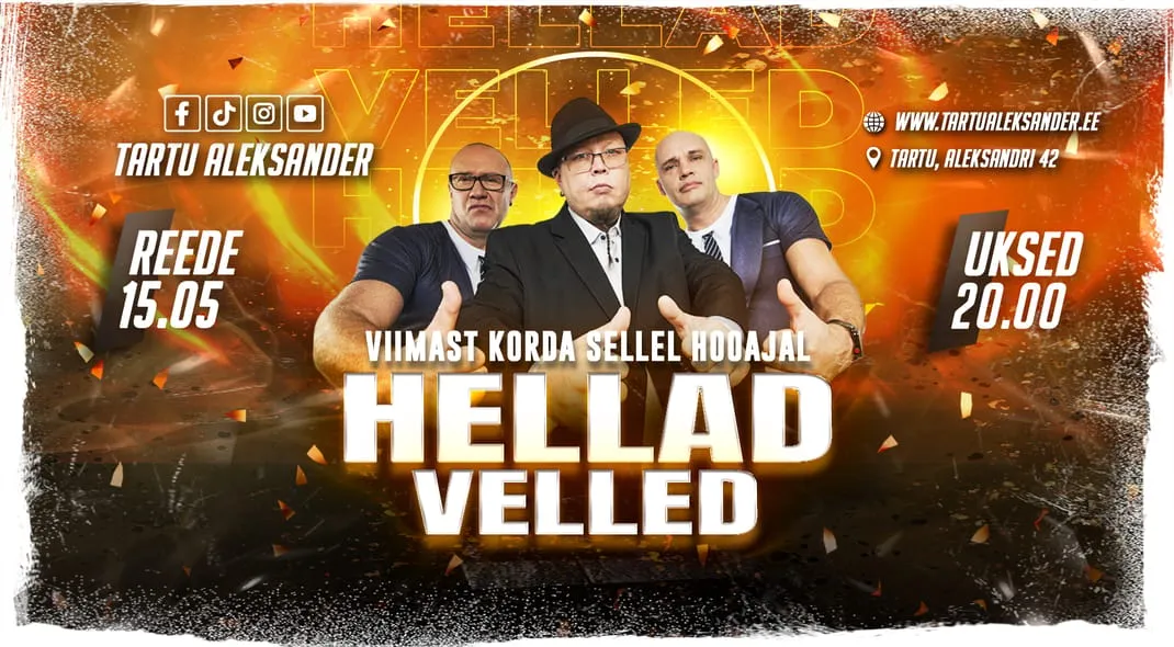 ★ HELLAD VELLED ★ Viimast korda sellel hooajal! ♫ | Tartu Aleksander | 15.05.2026