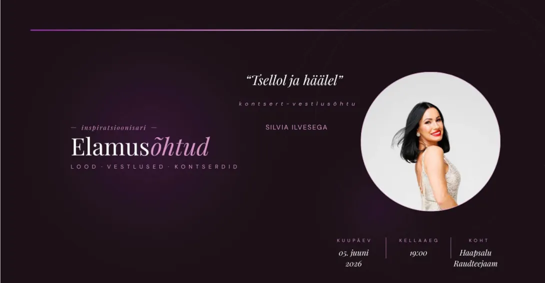 Silvia Ilves kontsert-vestlusõhtu "Tšellol ja häälel"