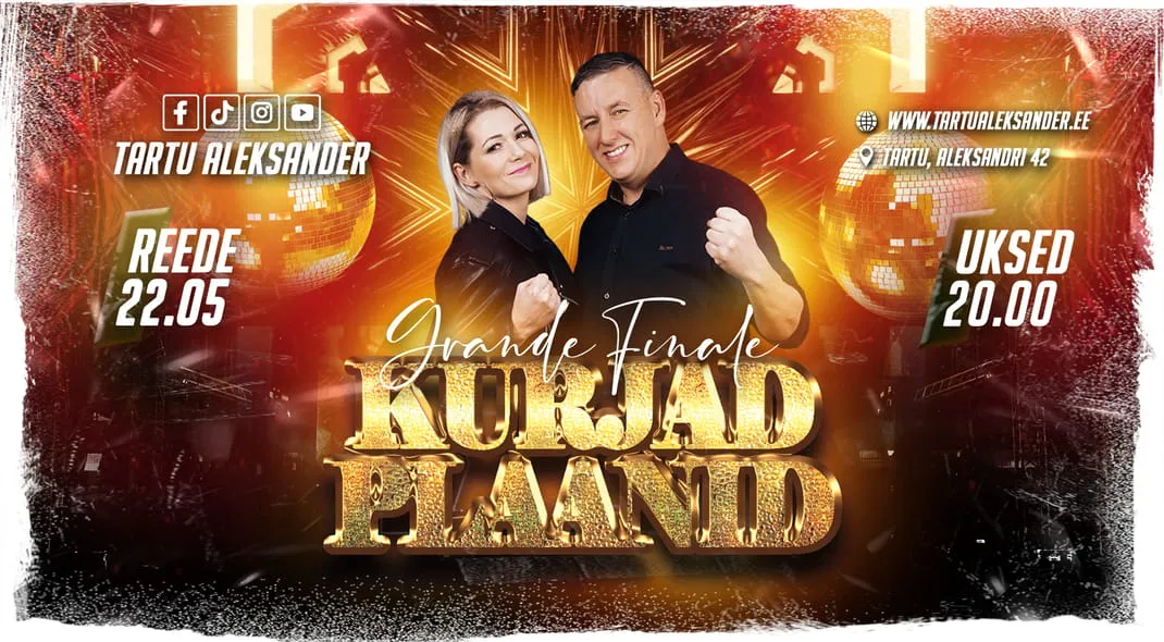 ★ KURJAD PLAANID ★ Hooaja lõpupidu! ♫ | Tartu Aleksander | 22.05.2026