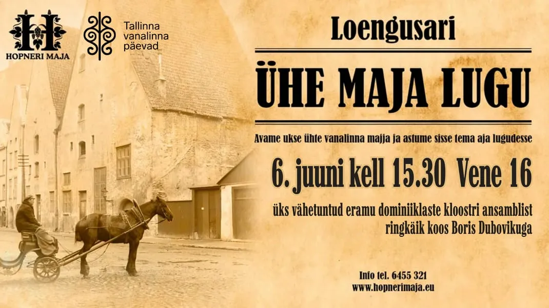 Loengusari ÜHE MAJA LUGU eramu Dominiiklaste kloostrikompleksis