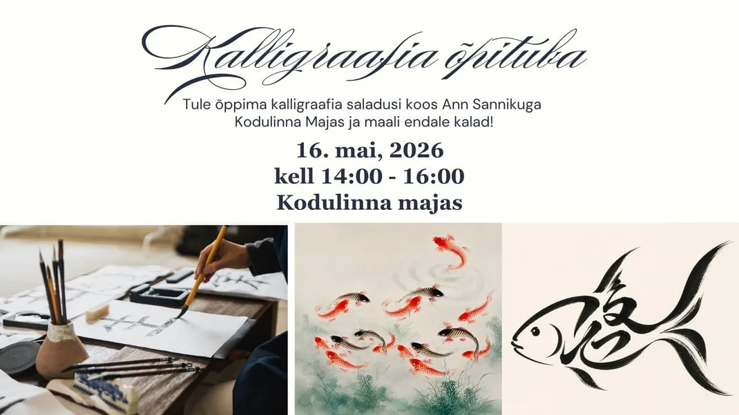 Kalligraafia õpituba: kalad. 16.05.2026
