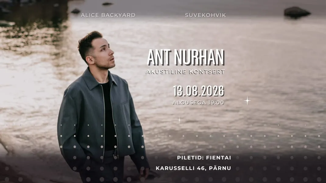Ant Nurhan – suvekontsert Pärnus