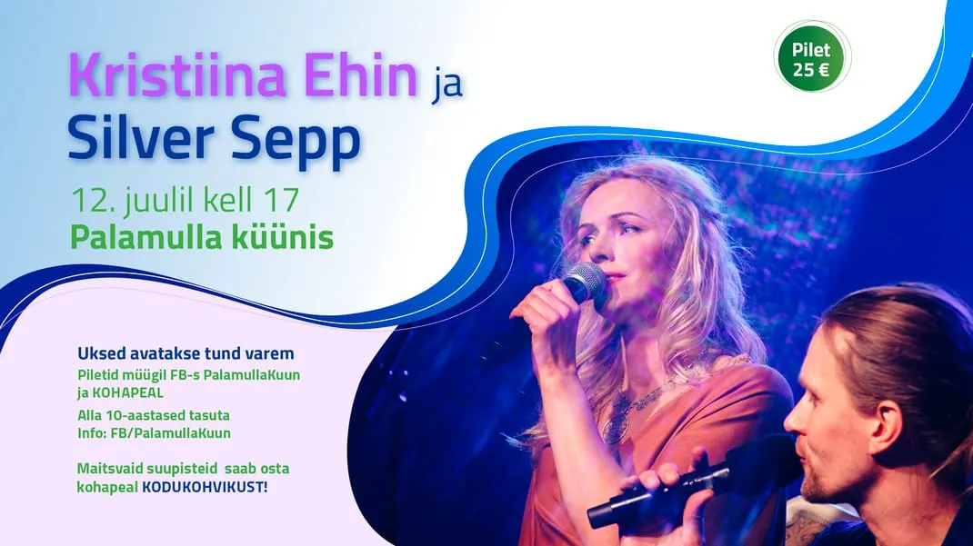 Kontsert. Kristiin ehin ja Silver Sepp