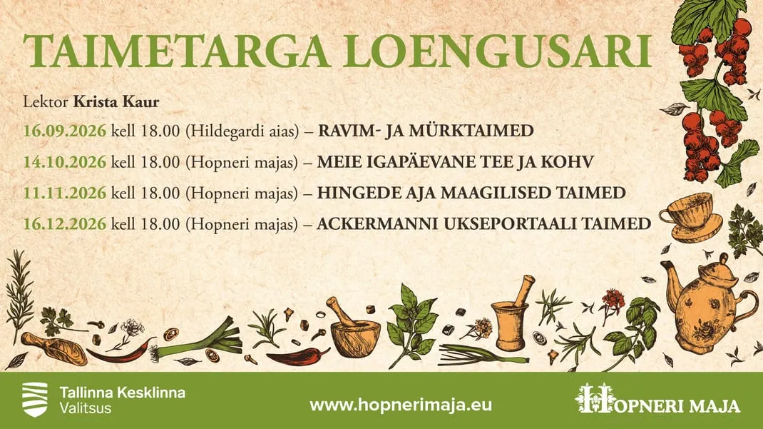Taimetarga loengusari "MEIE IGAPÄEVANE TEE JA KOHV"