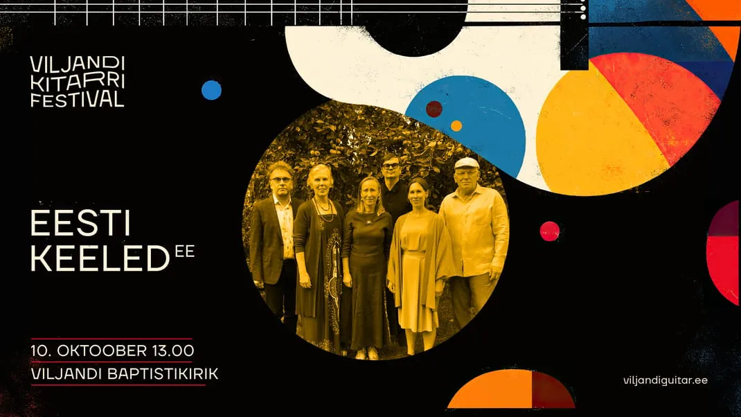 Eesti Keeled (EE) / Viljandi Kitarrifestival 2026