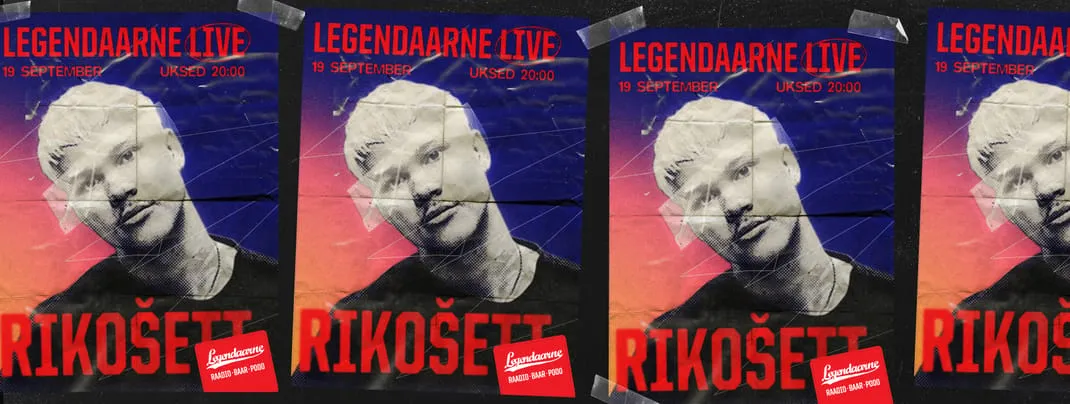 Legendaarne LIVE: Rikošett